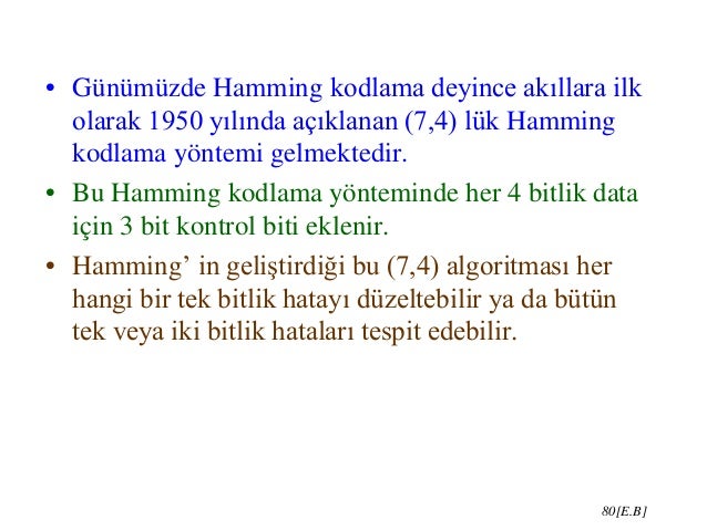 Hamming kodu. Sayısal bilgilerin kodlanması Hamming kodu. Sayısal bilgilerin kodlanması